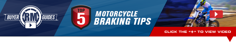 RM Buyer Guides - Top 5 motorcycle braking tips - Click below to view video